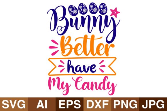 Bunny Batter Have My Candy