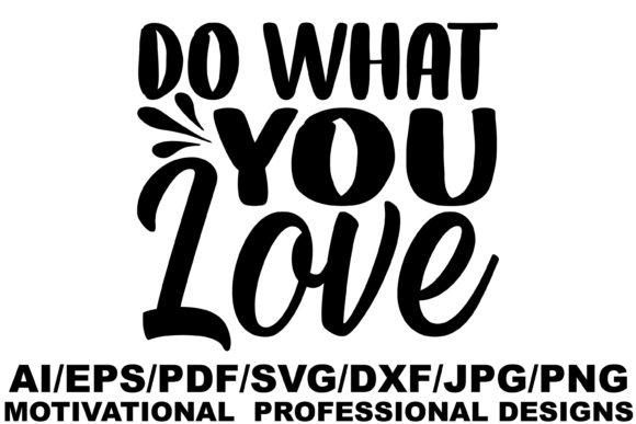 Do What You Love Graphic Design for Crafts