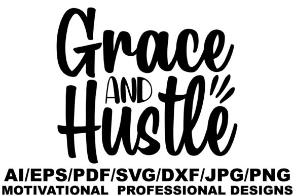 Grace and Hustle, Motivational Design