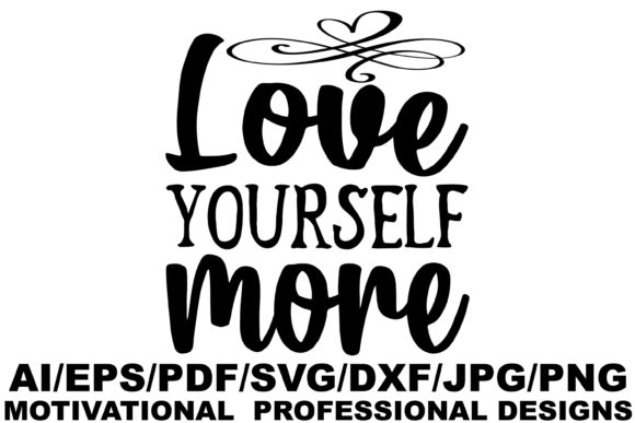 Love Yourself More, Motivational Design