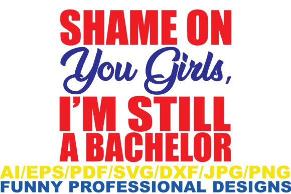 Shame on You Girls, Funny Design: A Graphic Asset for Playful Branding