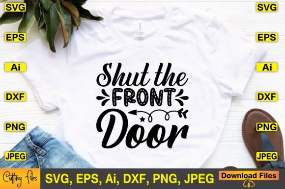 Shut the Front Door Graphics for Local Business Branding